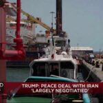 Big Claims, Bigger Gaps in Iran Talks Trump says a deal with Iran and opening of Strait of Hormuz are 'largely negotiated'